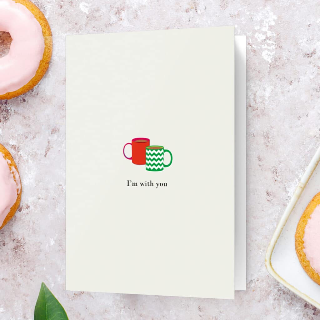 Folded Card "I'm with you"
